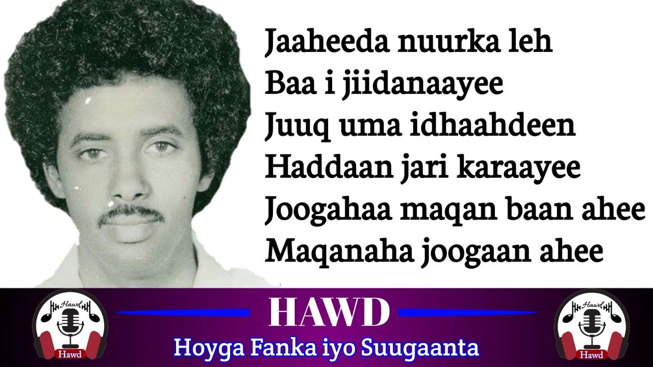 Muuse Ismaaciil Qalinle | Heesta Joogaha Maqan | with Lyrics