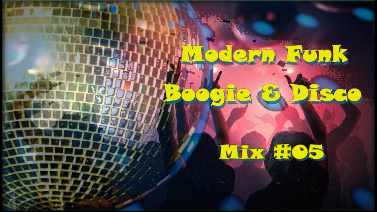 Modern Funk & Nu Disco Mix #05 (Cool ReMix)