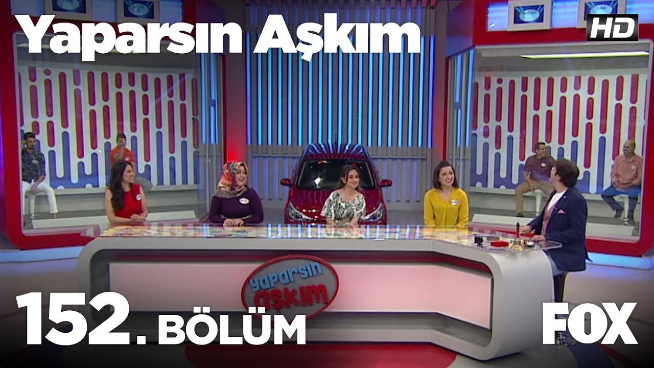 Yaparsın Aşkım 152. Bölüm