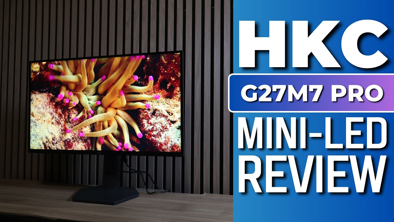 HKC G27M7 Pro 4K 160hz Dual Mode 1152 Zonen MiniLED Monitor | Test / Review