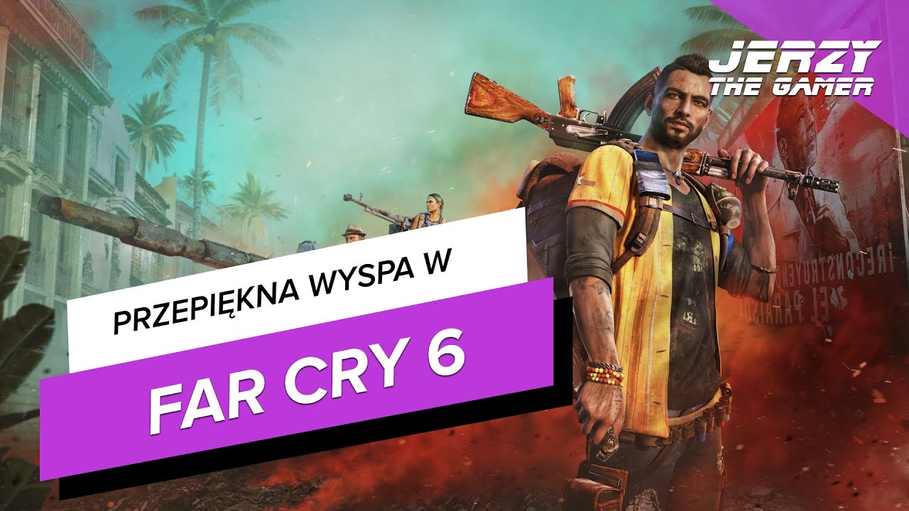 Far Cry 6 – recenzja