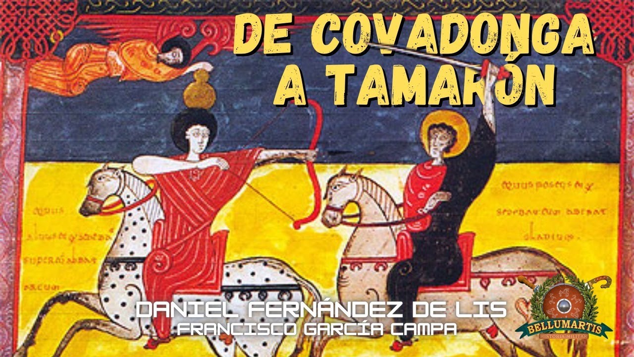 DE COVADONGA A TAMARÓN, de Pelayo hasta Vermudo III: Breve Historia de los reinos de Asturias y León
