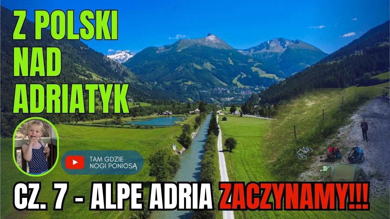 Rowerem przez Alpy! Noc świętojańska pod gwiazdami i droga do Bad Gastein | Alpe Adria cz.7 #travel