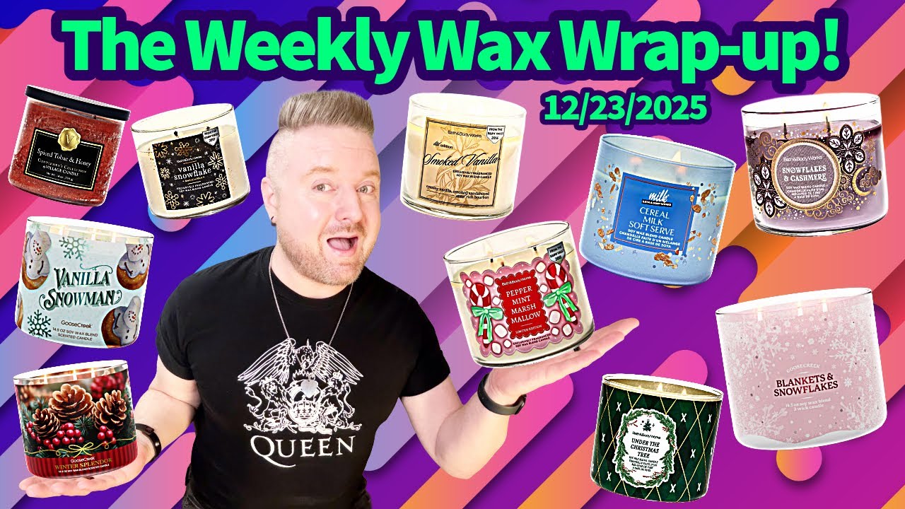 The Weekly Wax Wrap-up! 13 Reviews /SAS Chat /Top 5 Xmas Candles /Real Housewives Recaps 12/23/2025