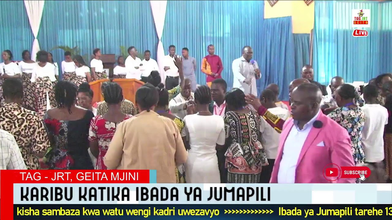 TAG - JRT, GEITA MJINI: IBADA YA JUMAPILI TRH 13.08.2023.