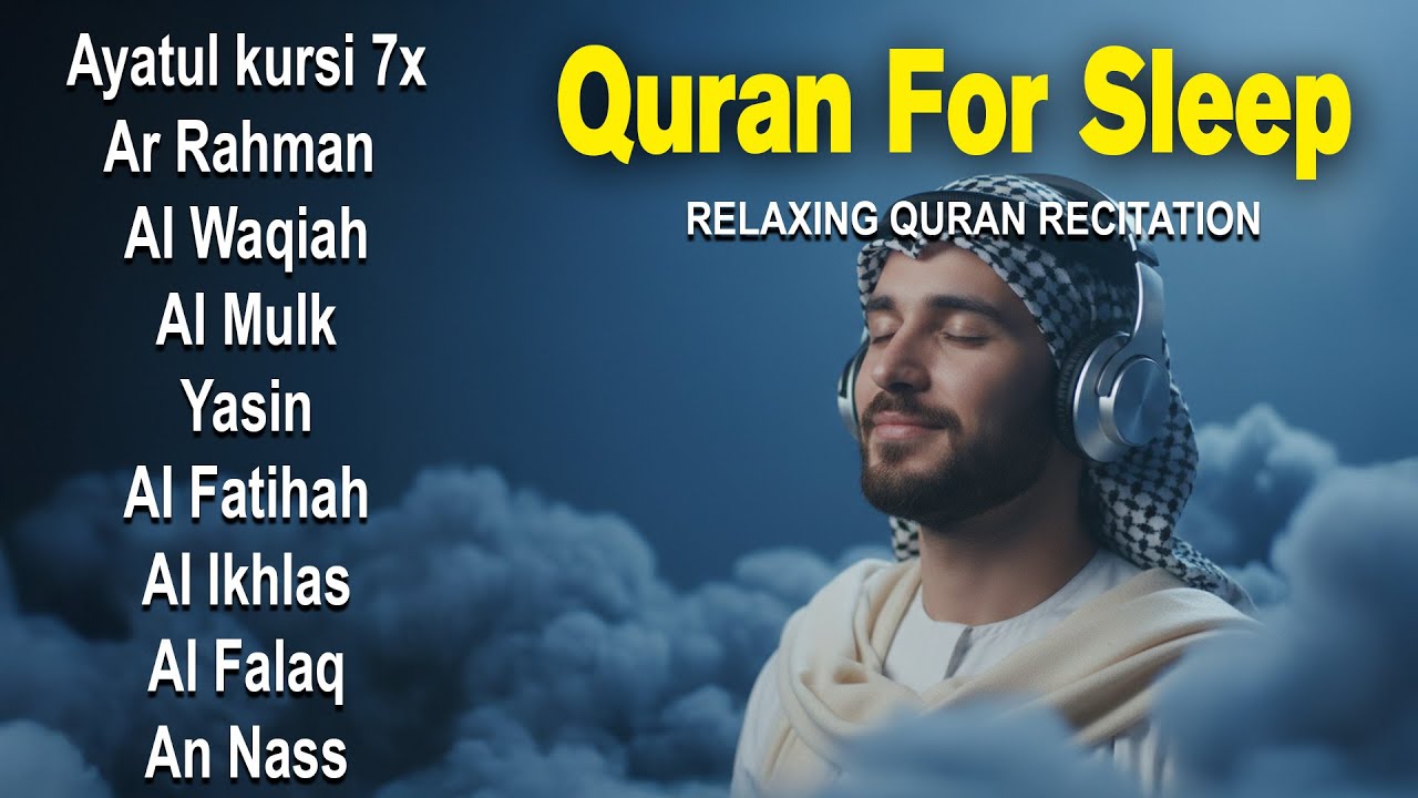 Soothing Quran for Deep Sleep | Fatiha, Ayatul Kursi, Rahman, Al-Mulk, Yasin, Al-Waqiah
