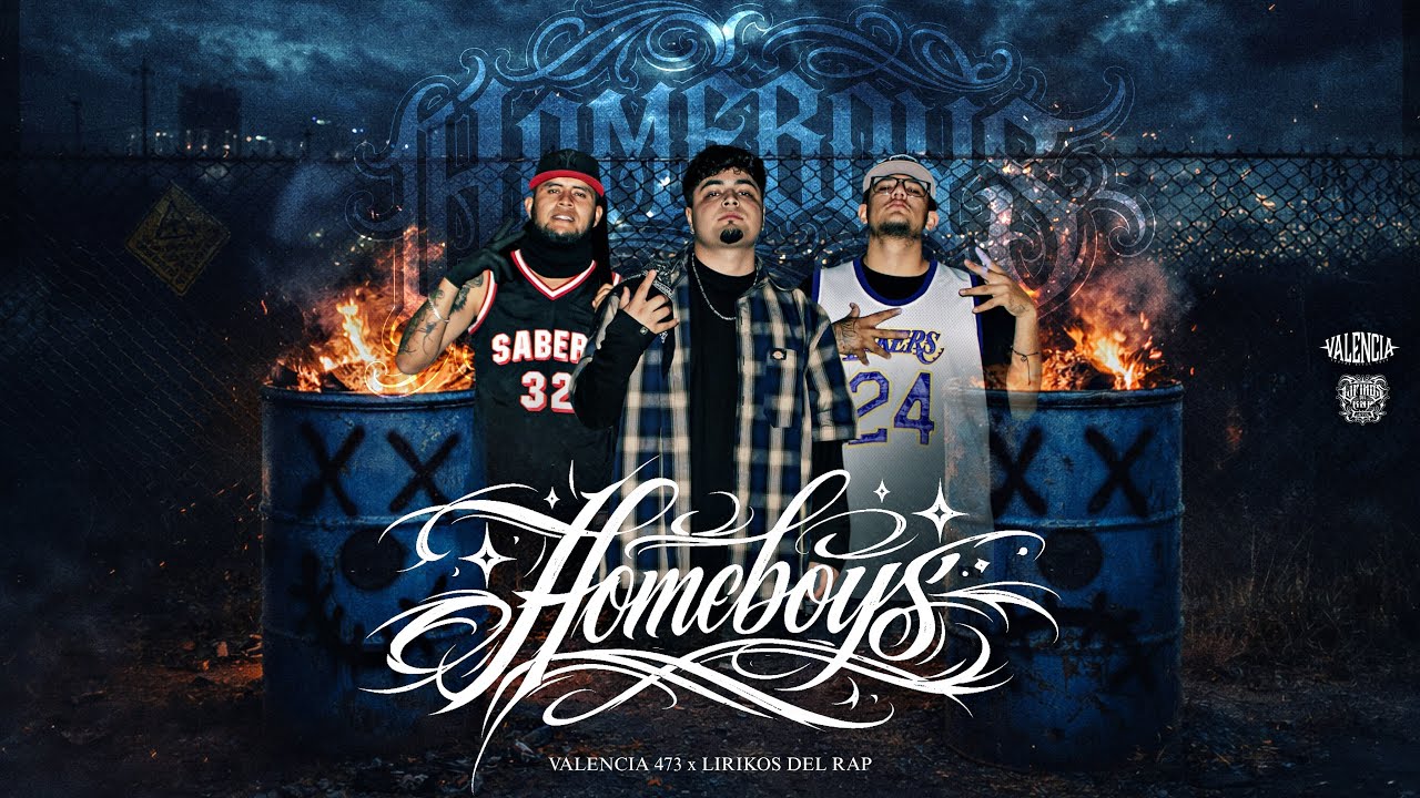 HOMEBOYS - VALENCIA 473 X LIRIKOS DEL RAP