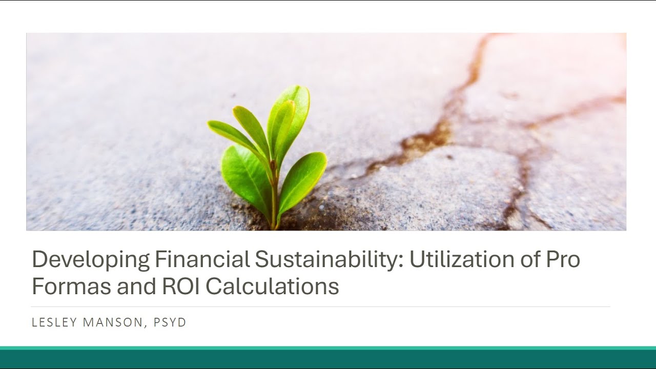 S&S ECHO - April 24 | Developing Financial Sustainability with Pro Formas and ROI Calculations