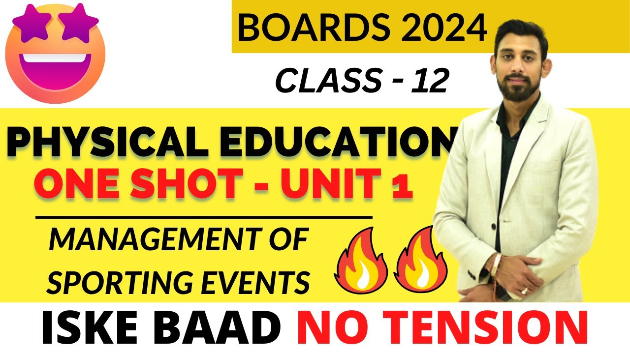 Management of Sporting events | Unit 1 | Class 12 | Physical Education