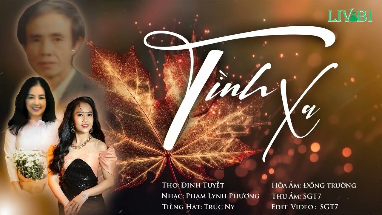 T&Igrave;NH XA (THƠ: ĐINH TUYẾT + NHẠC: PHẠM LYNH PHƯƠNG) - TR&Uacute;C NY (Official Music Video)