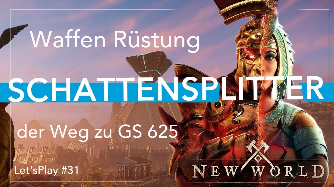 Schattensplitter von 600 - 625 Endgame Mutationen in New World ?  Part#31(Deutsch Letsplay Gameplay)