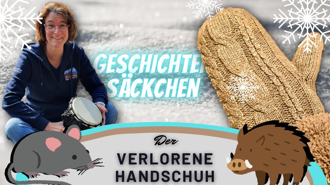 Geschichtensäckchen - Der verlorene Handschuh