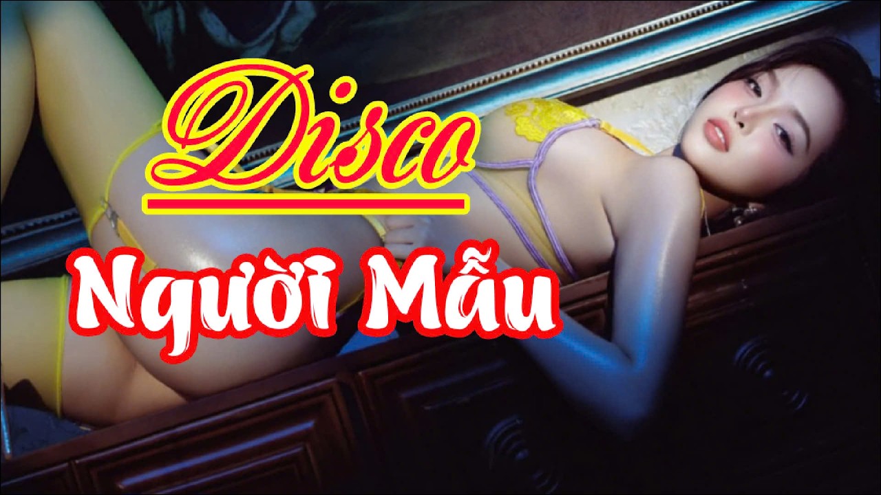 LK DISCO HAY NHẤT HIỆN NAY