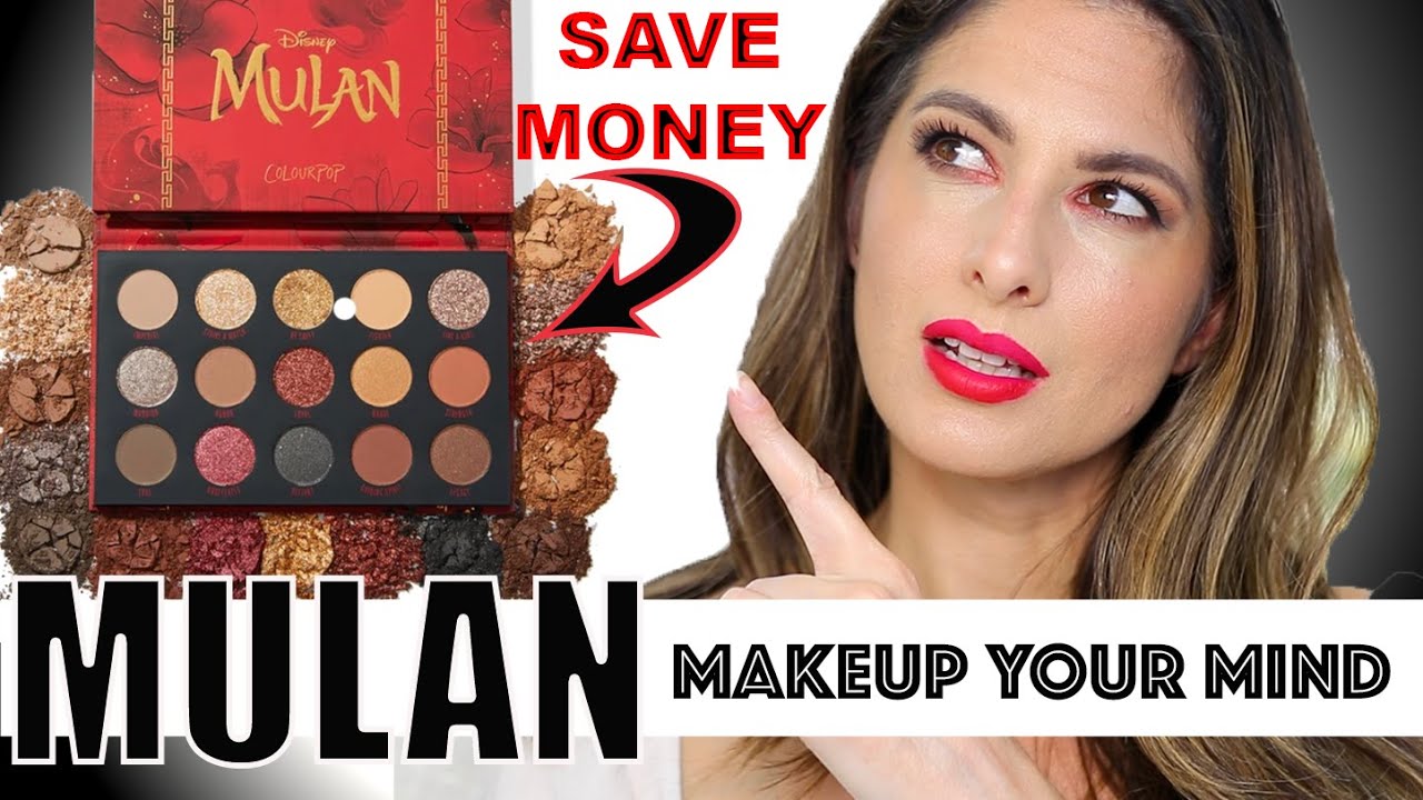 Colourpop Mulan Palette!  MAKEUP YOUR MIND | How to stop buying so much MAKEUP, Do I own it?