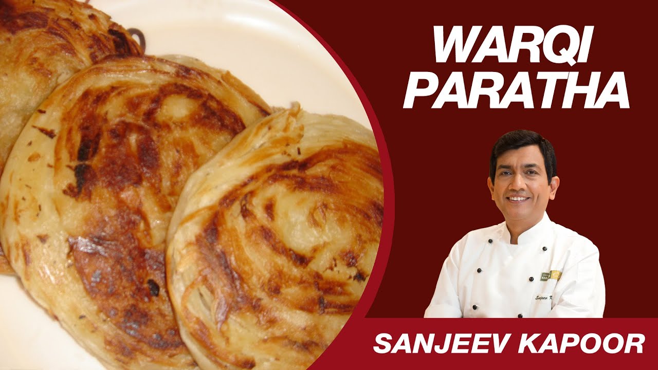 Warqi Paratha Recipe by Masterchef Sanjeev Kapoor | Layered Paratha