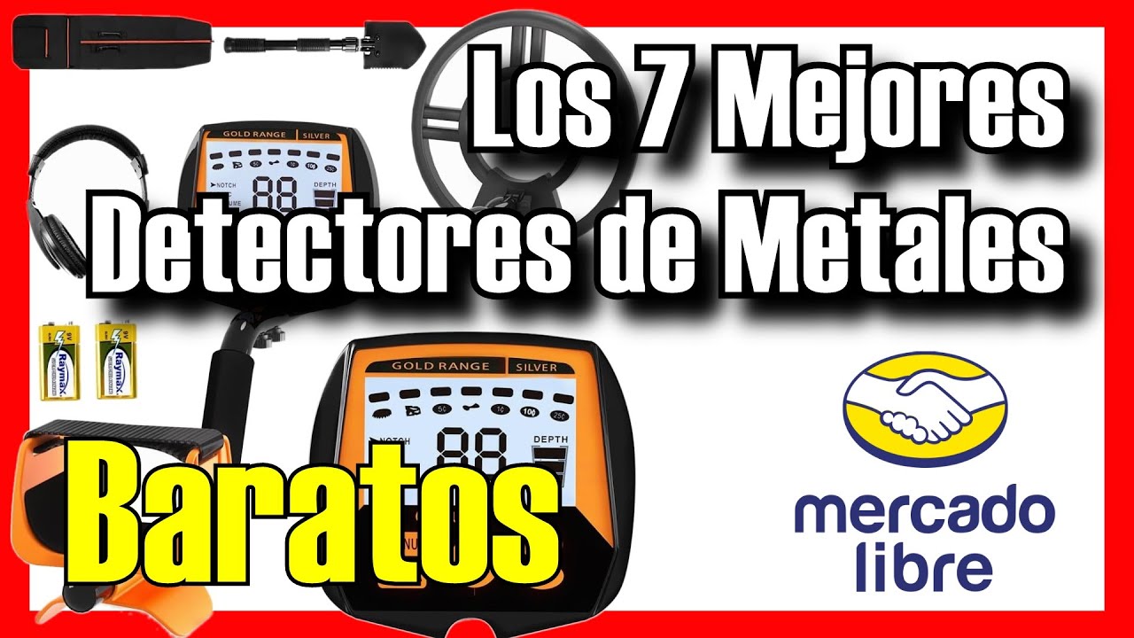 🪙🔥 Las 7 MEJORES Detectores De Metales BUENOS y BARATOS de Mercado Libre [2026]✅[Calidad/Precio]