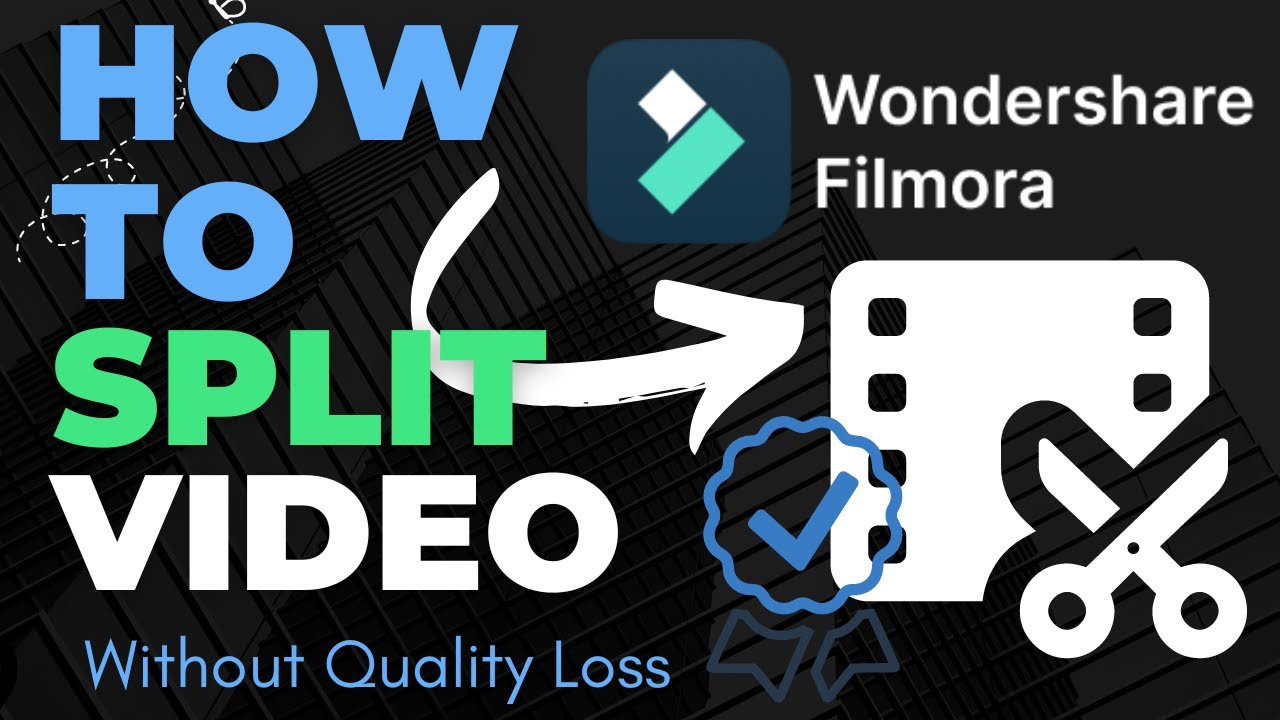 How to Split Videos in Filmora in Four Ways 【Video Splitter】
