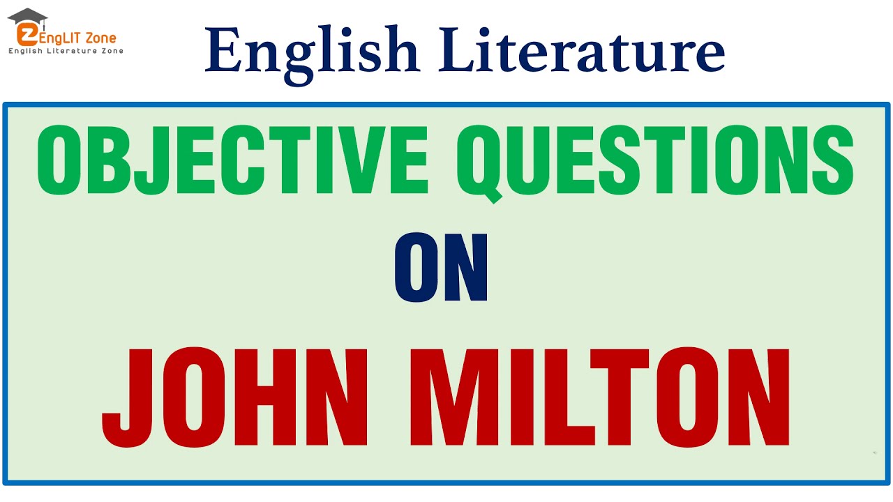 John Milton MCQ | Question on John Milton | Mock Test on John Milton | Most Imp MCQ John Milton