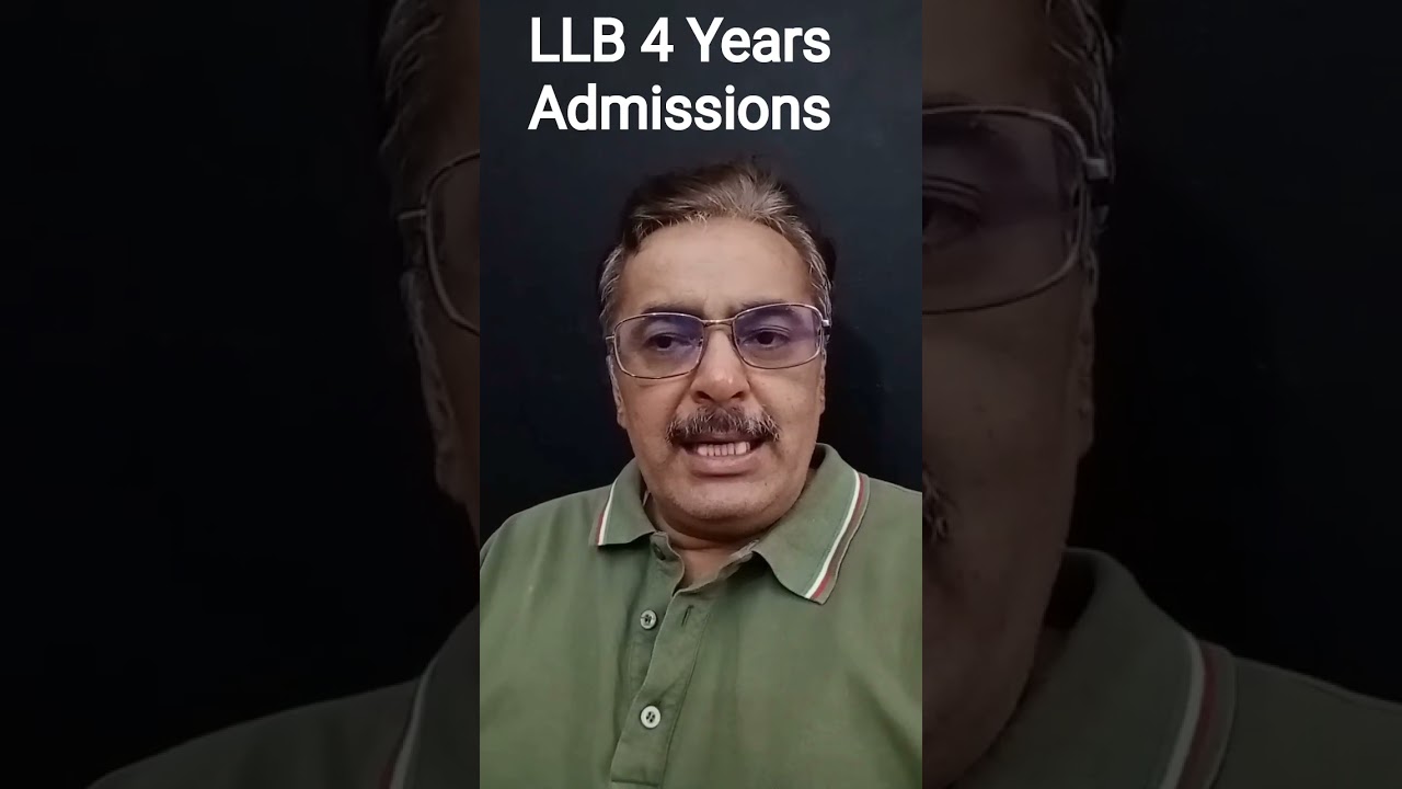 Some Latest Updates About LLB 4 Years Program Admissions