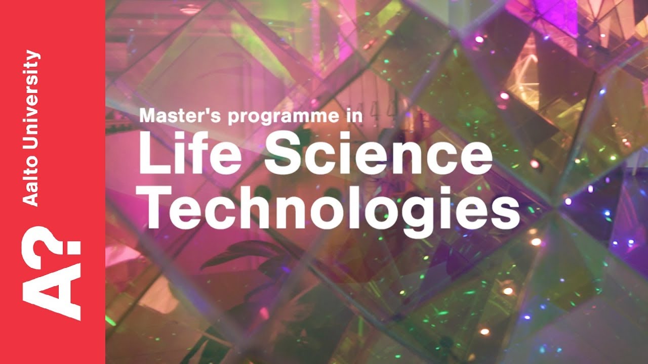 Life Science Technologies | Aalto University