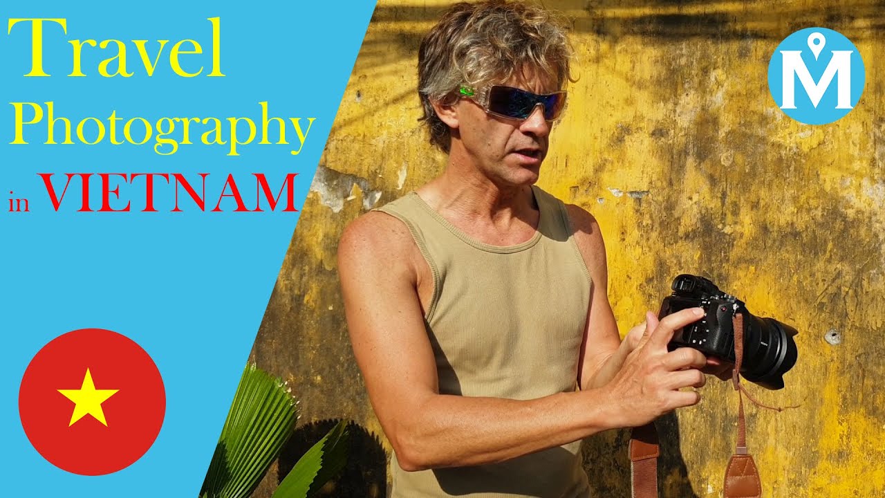 Travel Photography in Vietnam - All you need to know for a DIY trip with FREE Lightroom presets