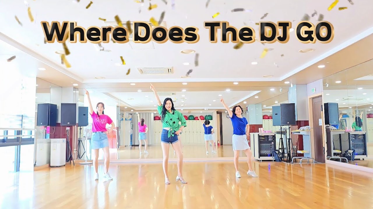 Where Does The DJ GO (초급) Beginner - Line dance (Demo & Count)#Disco#진킴라인댄스#온양4동오후반#7080