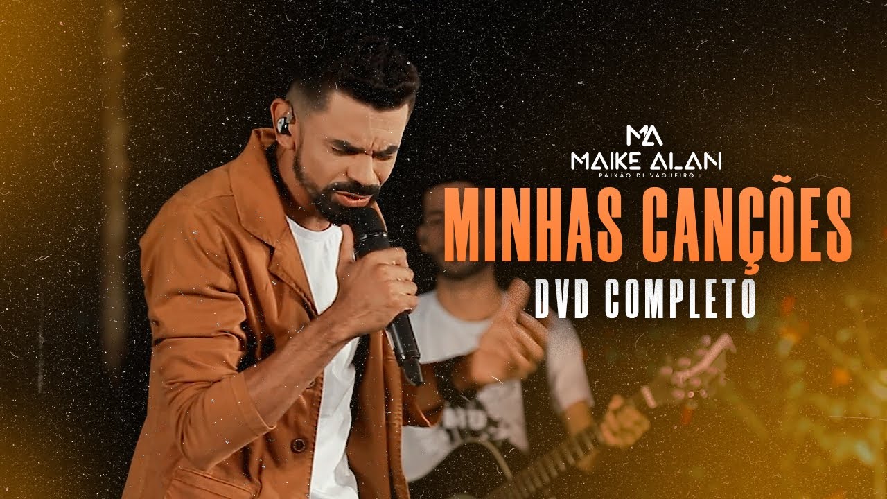 DVD MINHAS CAN&Ccedil;&Otilde;ES - MAIKE ALAN PAIX&Atilde;O DI VAQUEIRO - 2023
