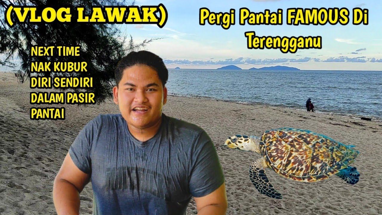 VLOG LAWAK. KE PANTAI FAMOUS
