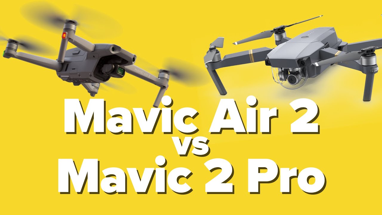 Mavic Pro 2 vs Mavic Air 2- Which Drone Is Right For You??