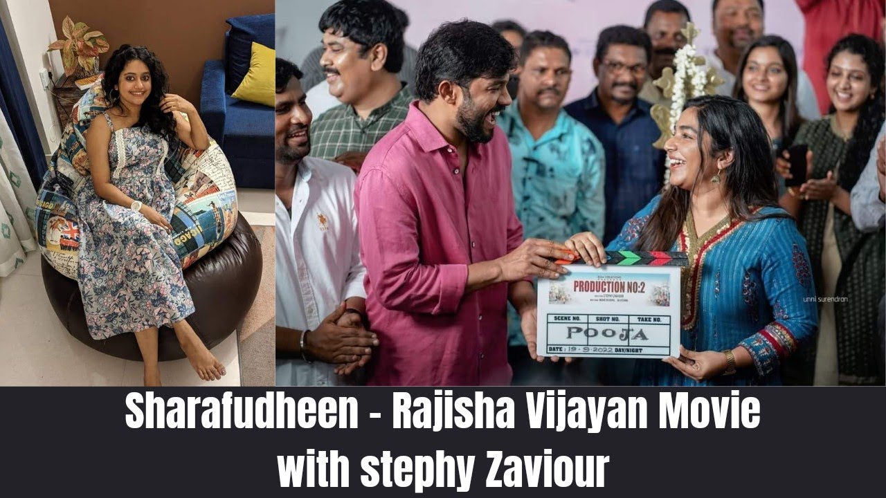 Sharafudheen and Rajisha Vijayan New Movie | Stephy Zaviour