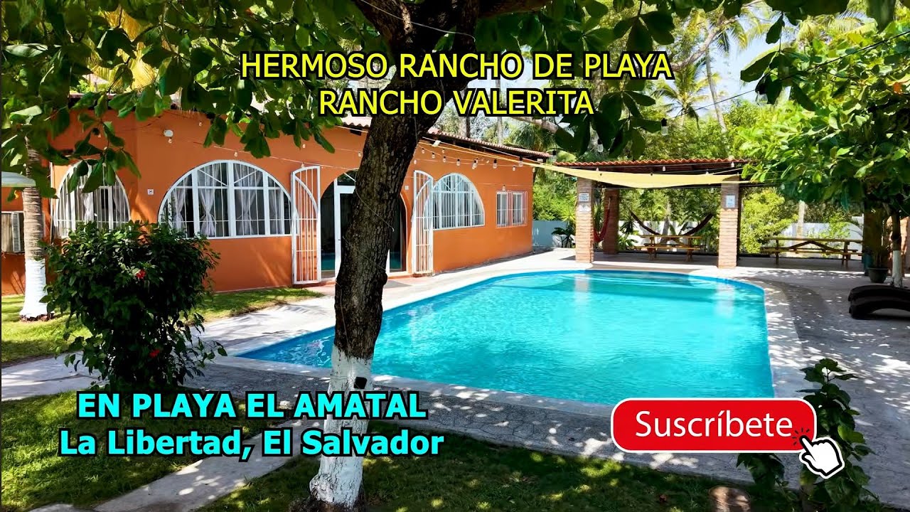 RANCHO VALERITA, Para Hospedarse En Playa El Amatal, La Libertad, El Salvador.