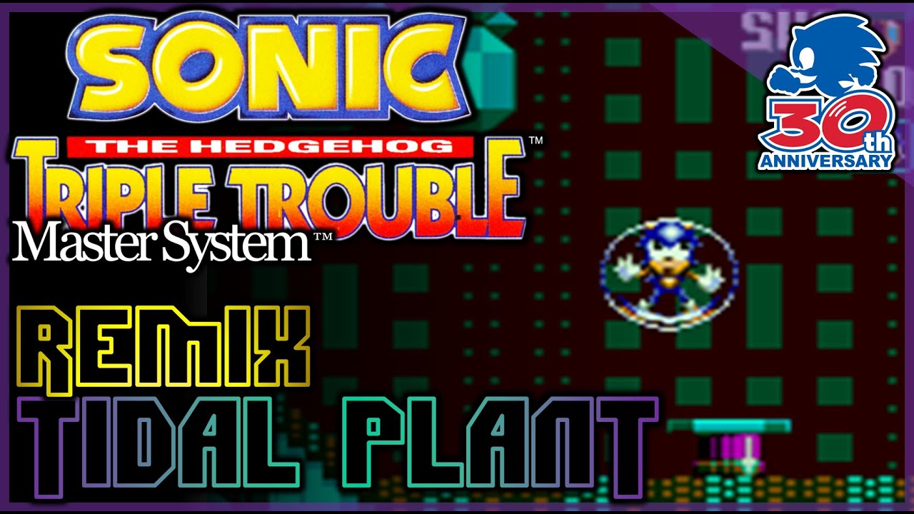 Tidal Plant Zone - Sonic Triple Trouble - 30th Anniversary