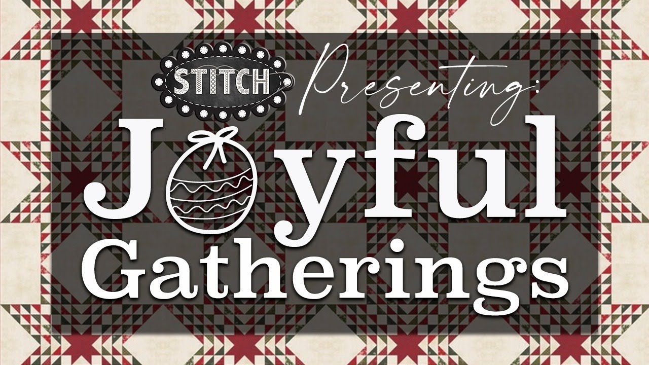 Presenting Joyful Gatherings | Lisa Bongean | Primitive Gatherings