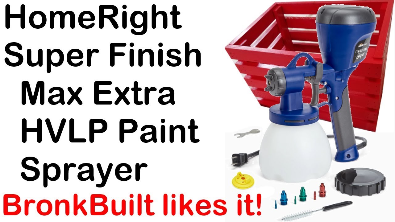 HomeRight - Super Finish Max Extra HVLP Paint Sprayer (Review)