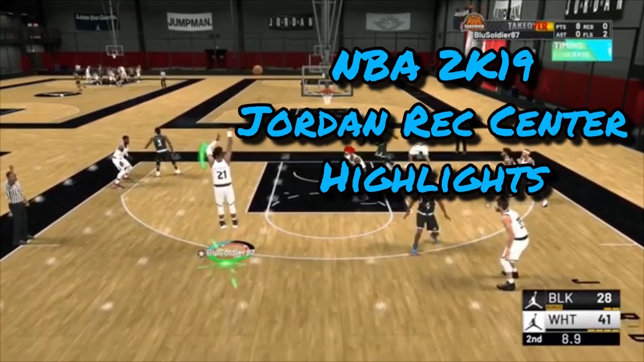 Jordan Rec Center Highlights - NBA 2K19