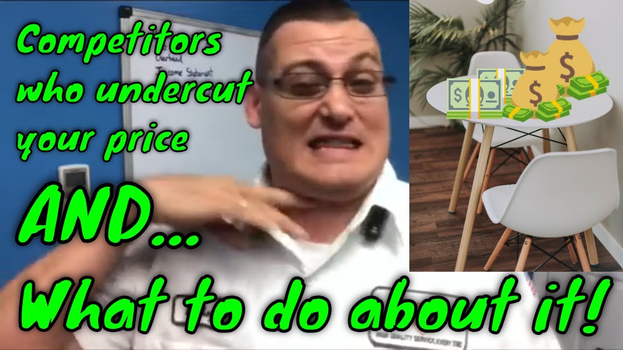 HVAC Business: Competitors who grossly undercut your price and what to do about it!