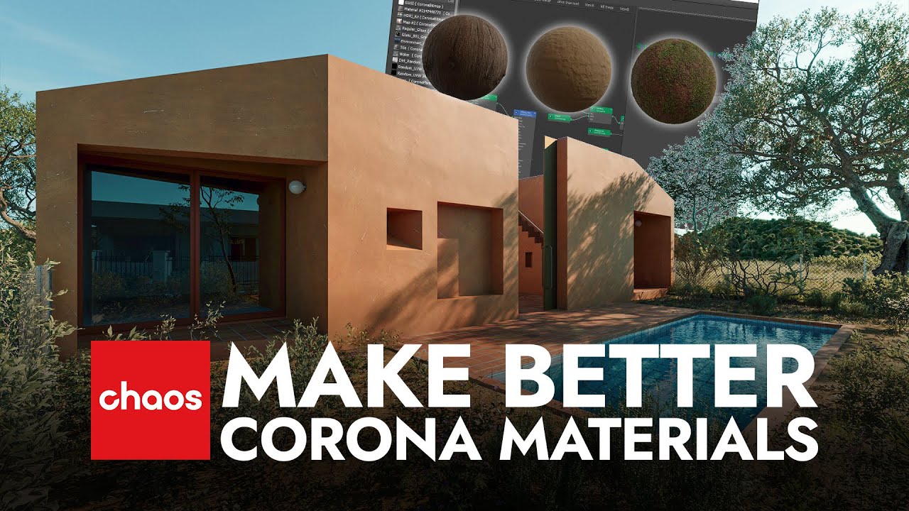 Make better CORONA MATERIALS / Add Detail