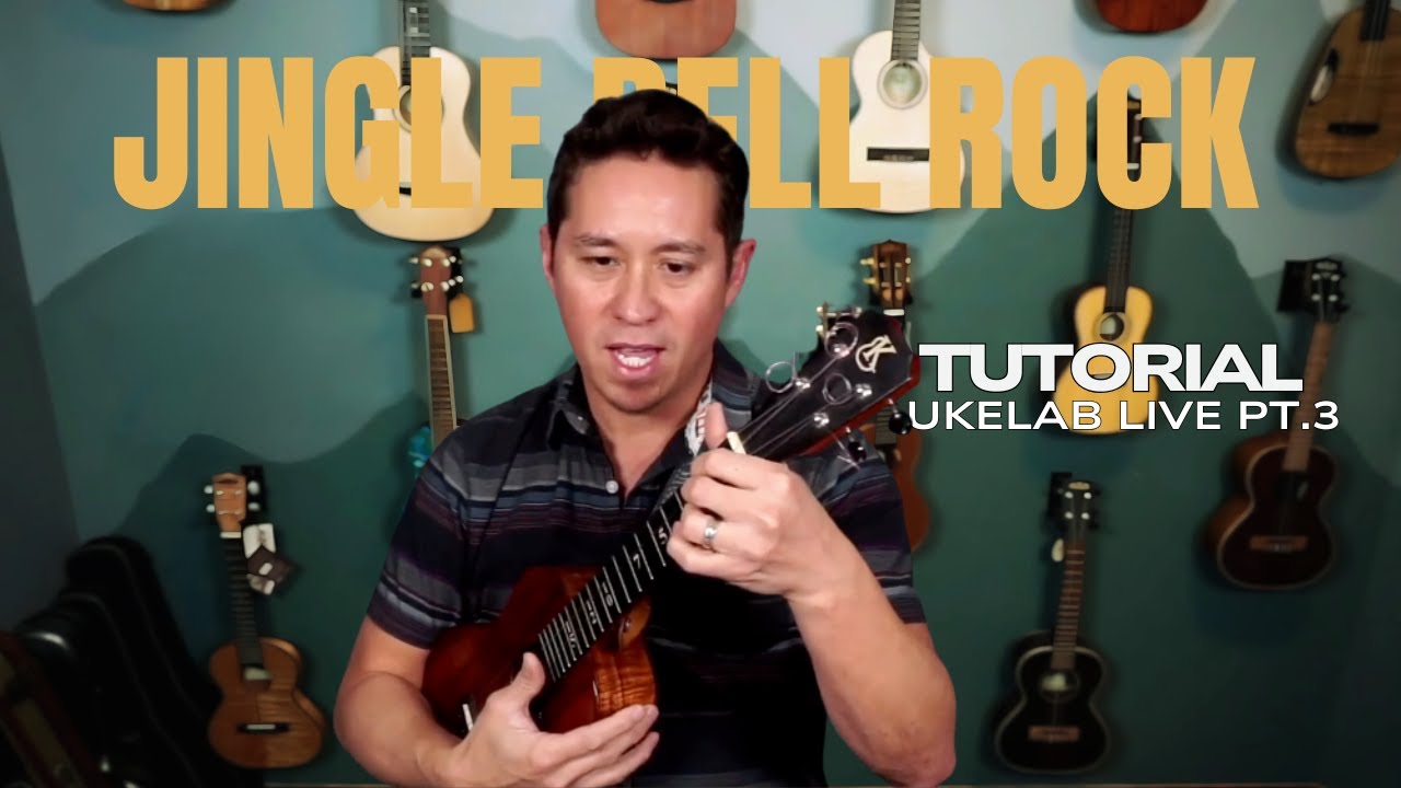 Uke Tutorial: Jingle Bell Rock by Bobby Helms Pt.3