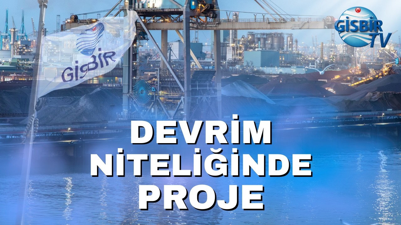 GİSBİR Liderliğinde Tarihi Adım: 