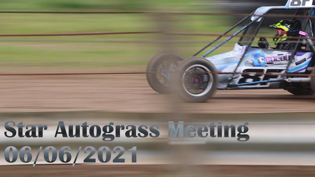 Star Autograss Meeting : 06/06/2021