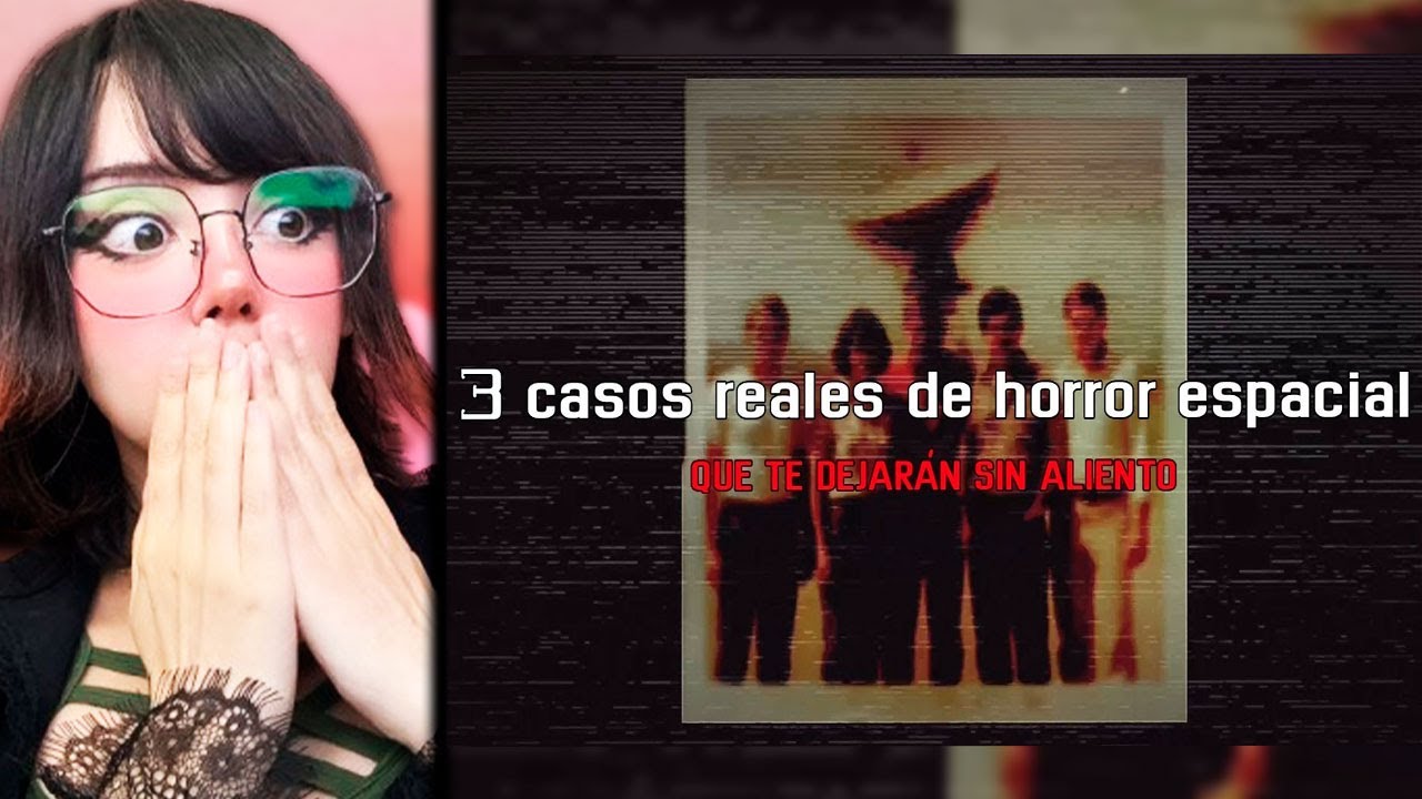 3 CASOS REALES DE HORROR ESPACIAL QUE NO TE DEJARÁN DORMIR  || ITSMIDNA REACCIONA A DROSS