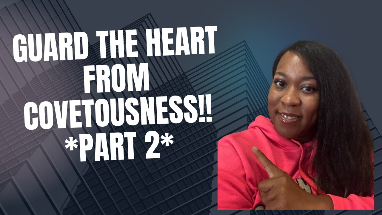 Mental Warfare Routine: Helping Others Guard Their Heart From Coveting You.