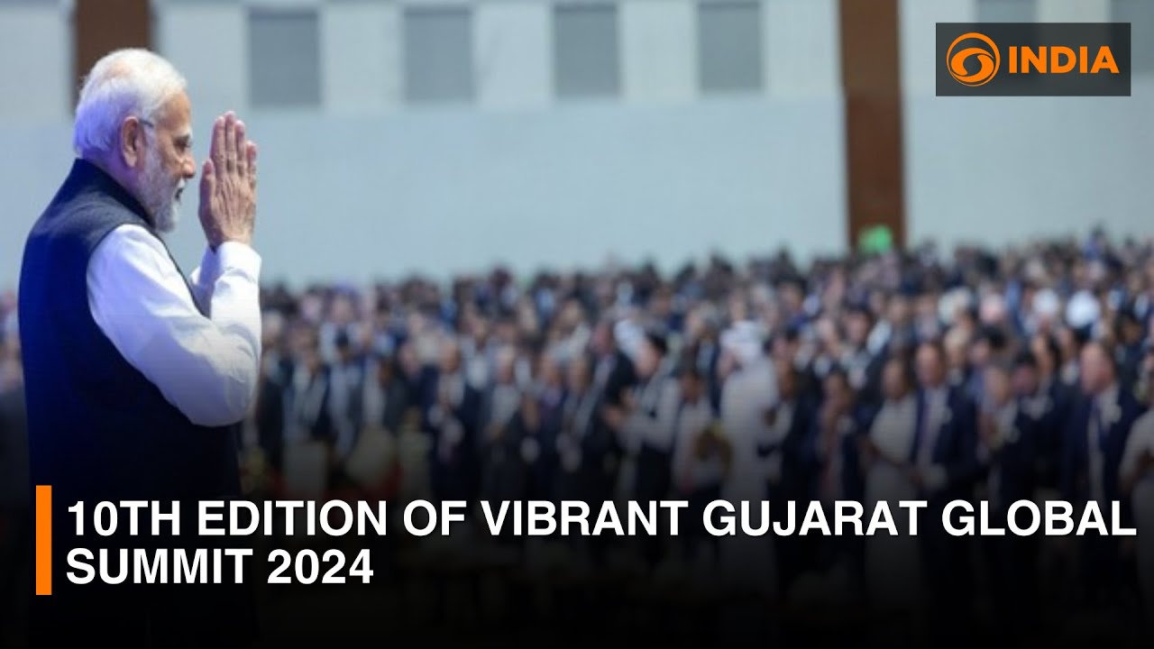 10th edition of Vibrant Gujarat Global Summit 2024