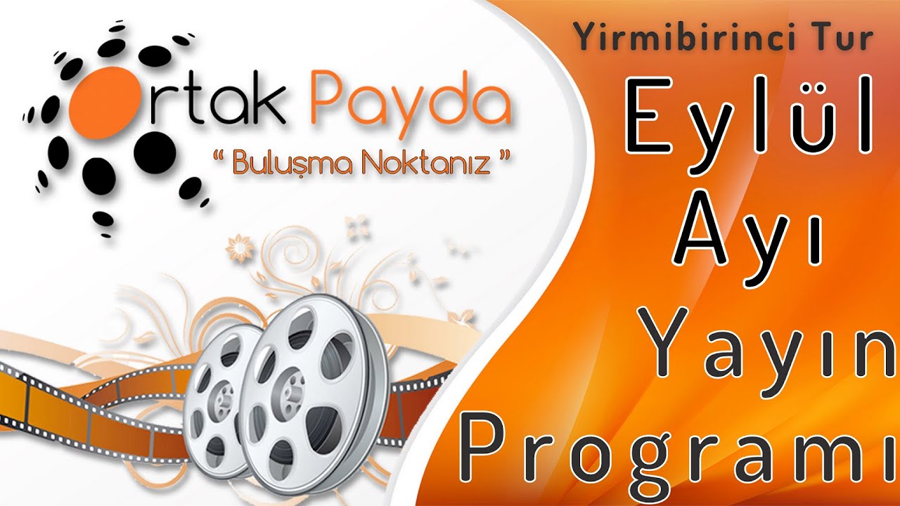 Ortak Payda 2021 Eyl&uuml;l Ayı Yayın Programı