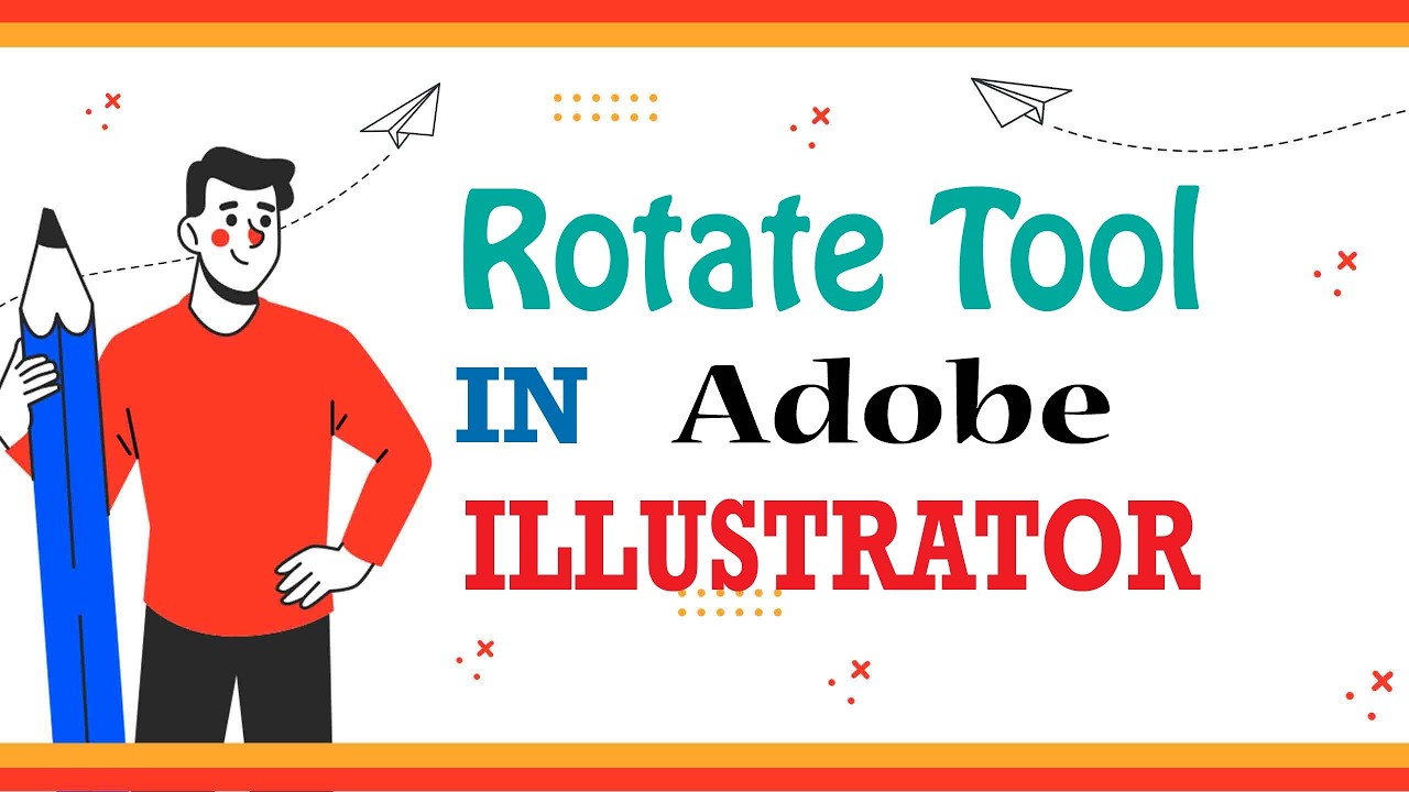 Learn Latest Rotate Tool  Adobe Illustrator 2025