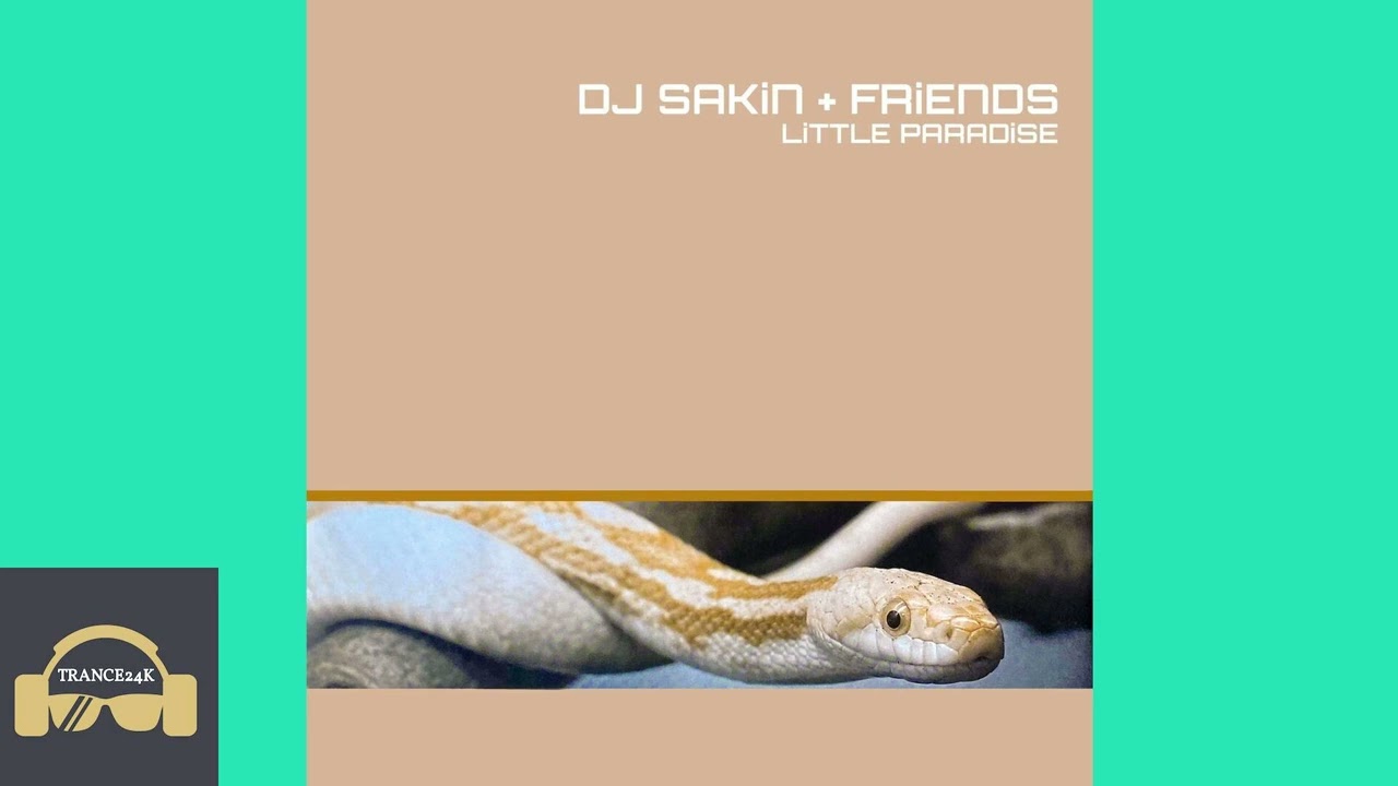 Dj_sakin_and_friends_-_little_paradise_(global_cee_mix)- 8A - 141.04