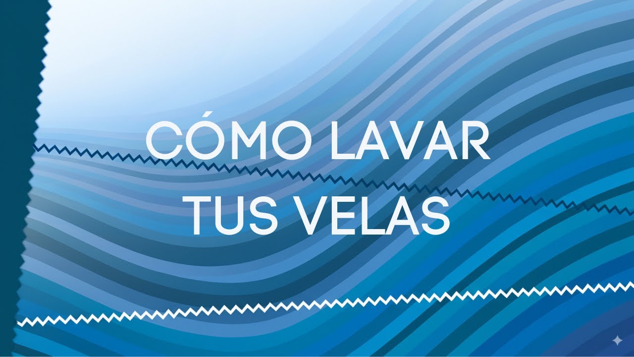 CÓMO LAVAR TUS VELAS
