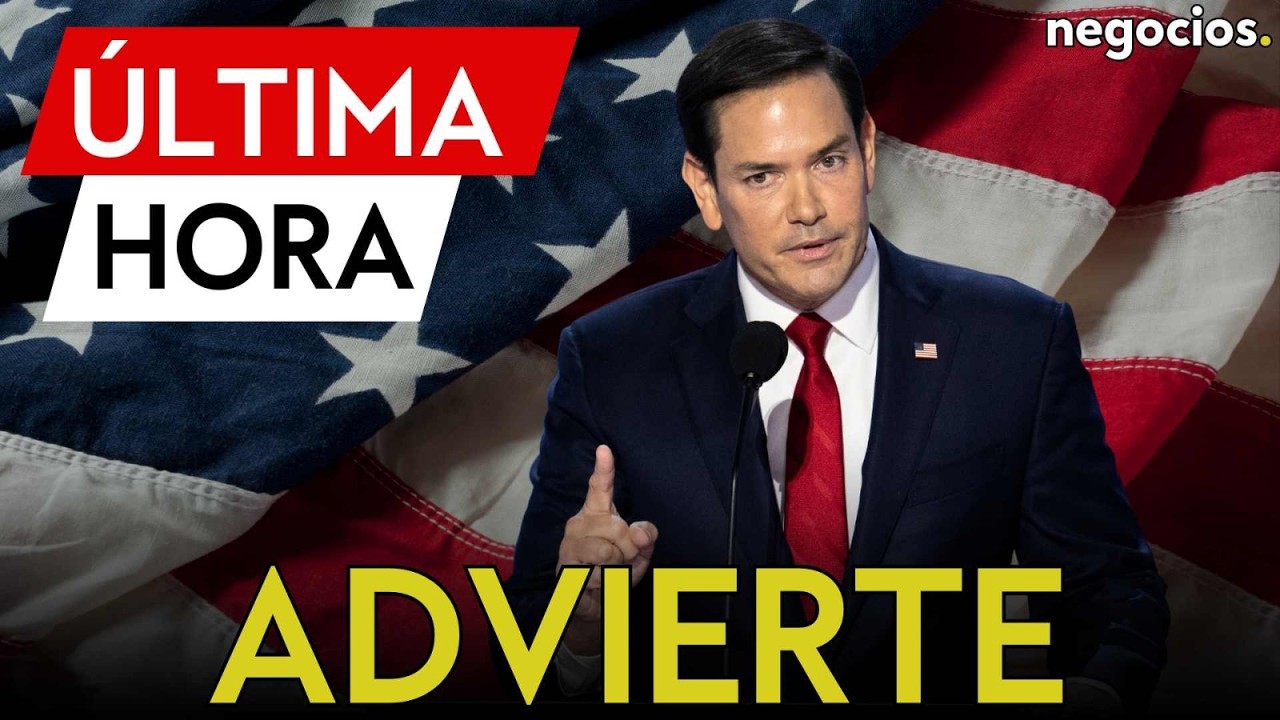 ÚLTIMA HORA | Marco Rubio advierte de un nuevo orden global: 