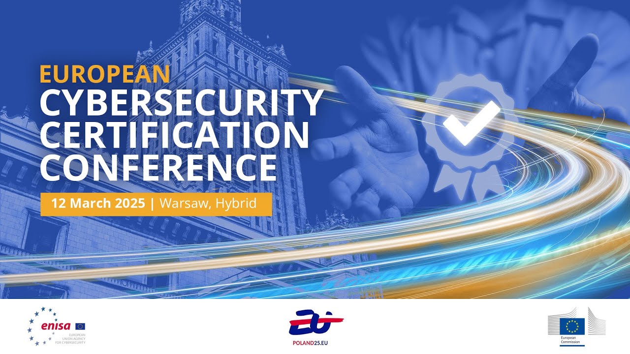 2025 European Cybersecurity Certification Conference - Part 4