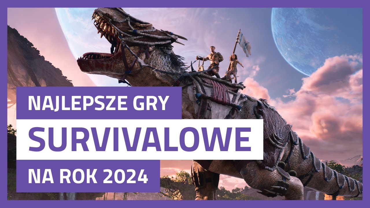 NAJLEPSZE GRY SURVIVALOWE NADCHODZĄCE W 2024 ROKU!  ARK 2, Blight: Survival, Frostpunk 2 i inne